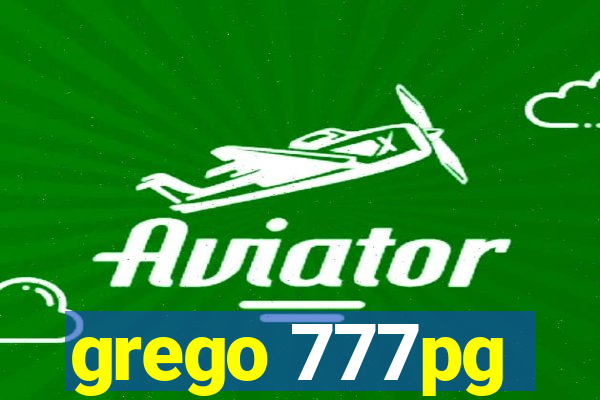 grego 777pg